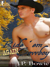 Ride 'Em Again Cowboy (eBook)